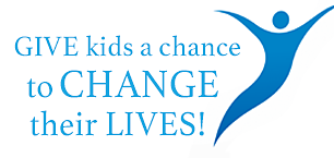 Give kids a chance to change their lives.